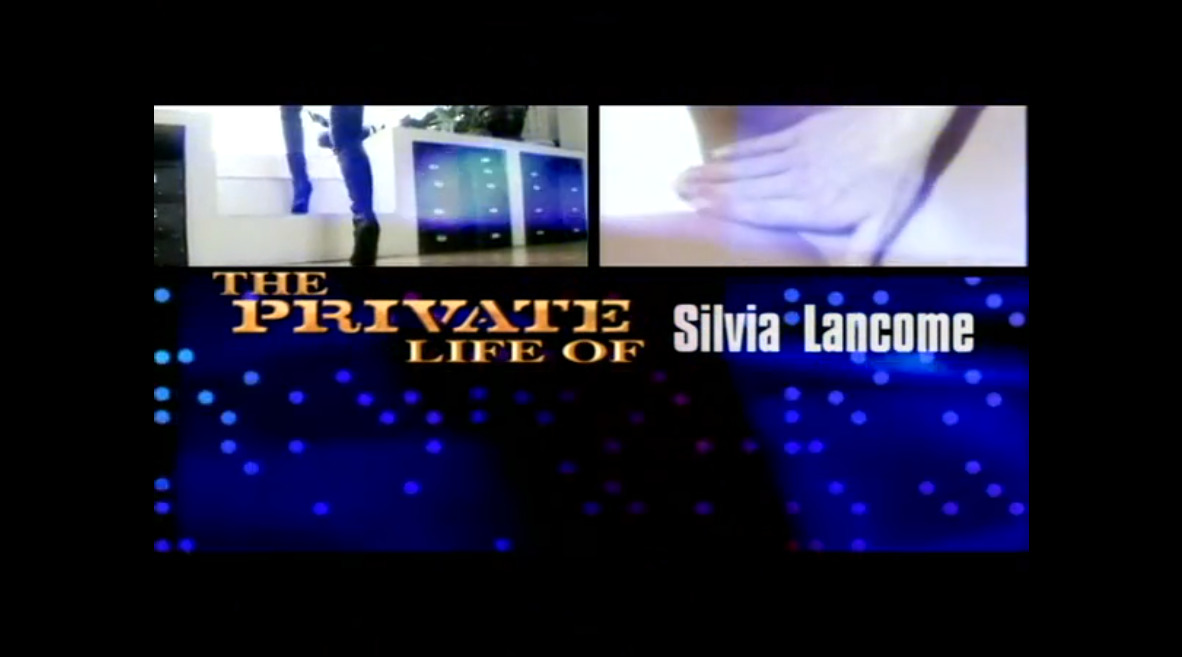 The Private Life of Silvia Lancome