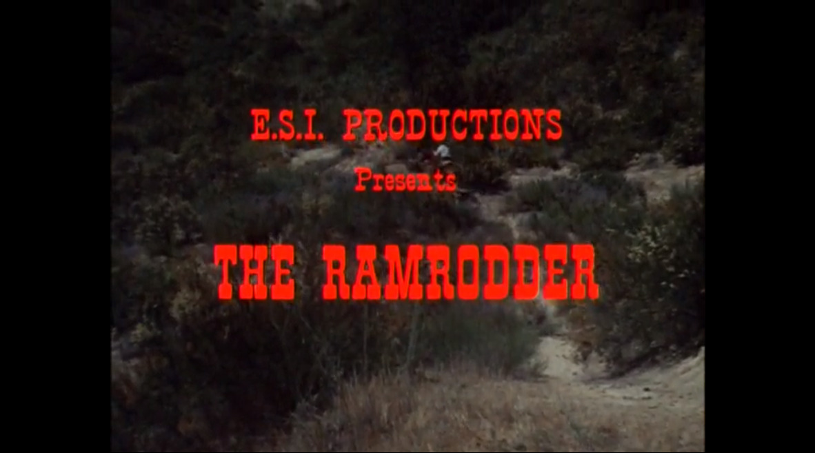 The Ramrodder
