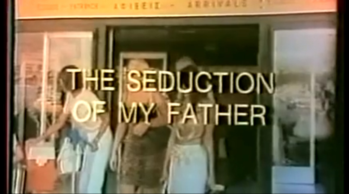 The Seduction of My Father