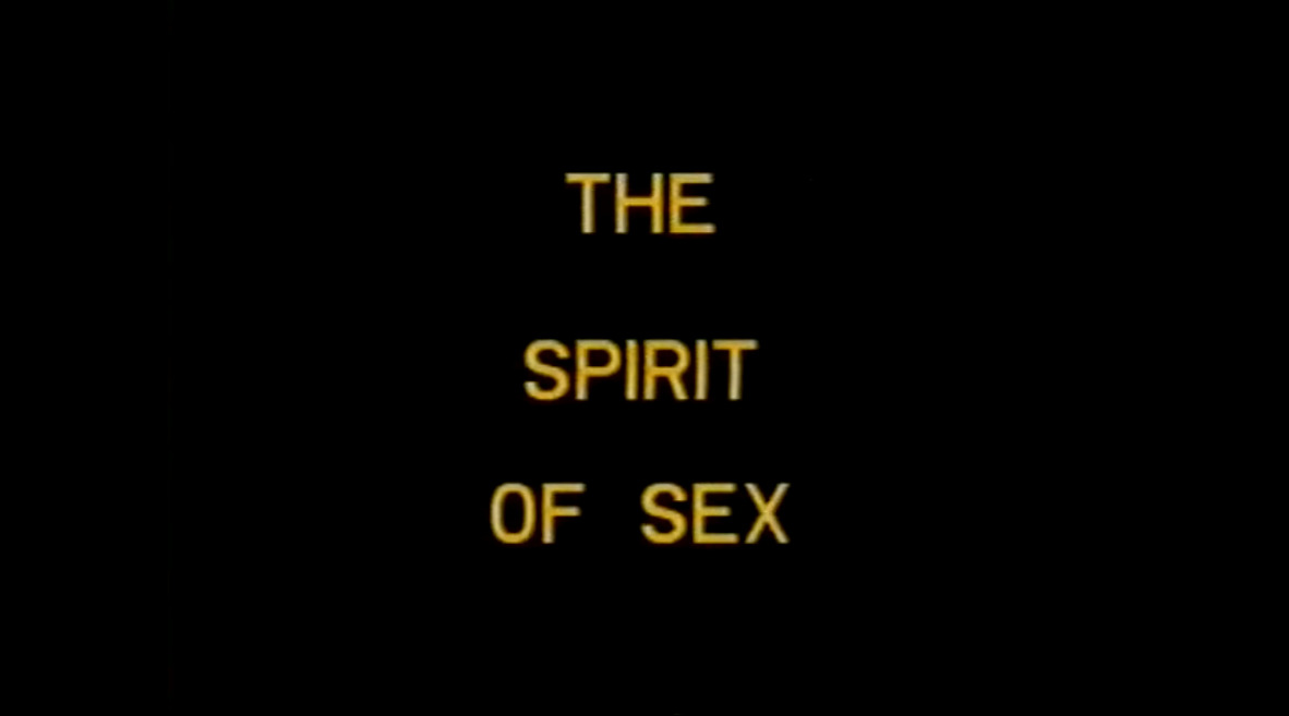 The Spirit of Sex