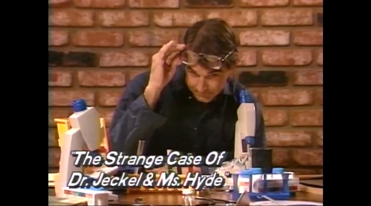 The Strange Case Of Dr. Jeckel & Ms. Hyde