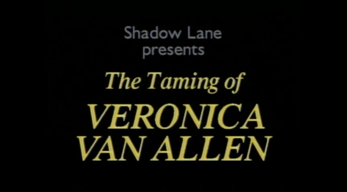 The Taming of Veronica Van Allen
