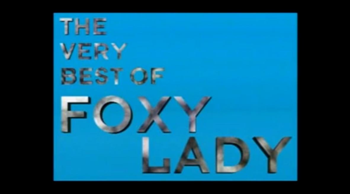 The Very Best of Foxy Lady