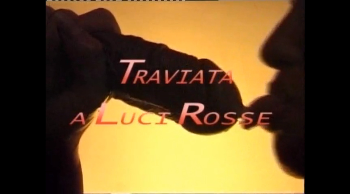 Traviata a Luci Rosse