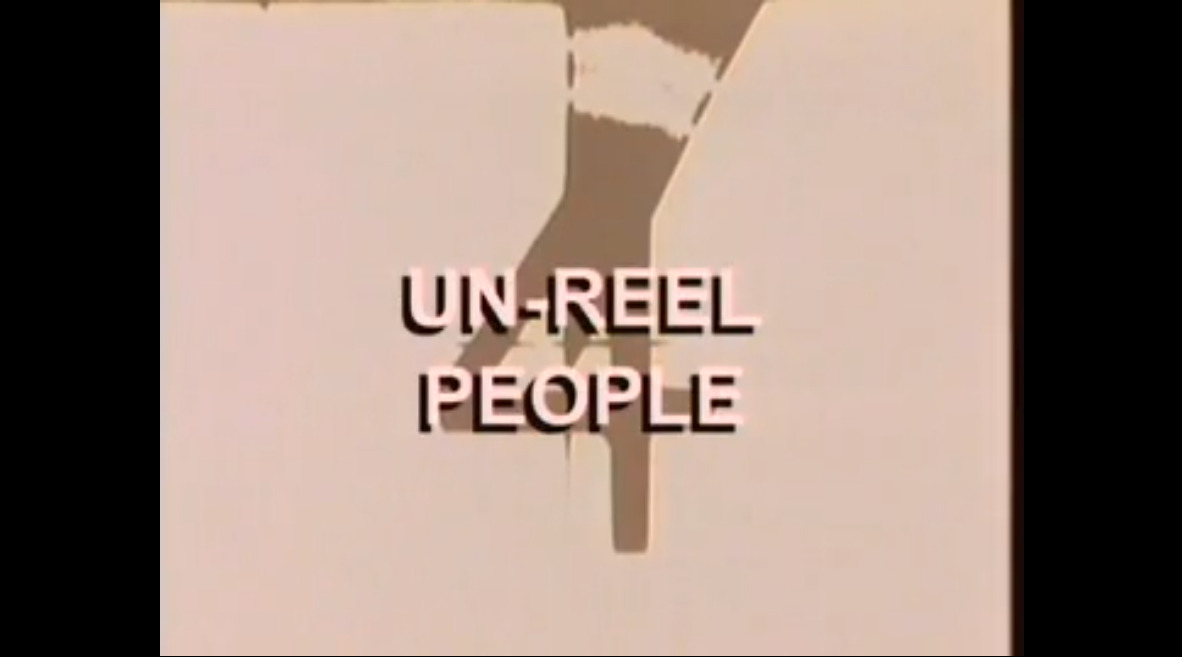 Un-reel People
