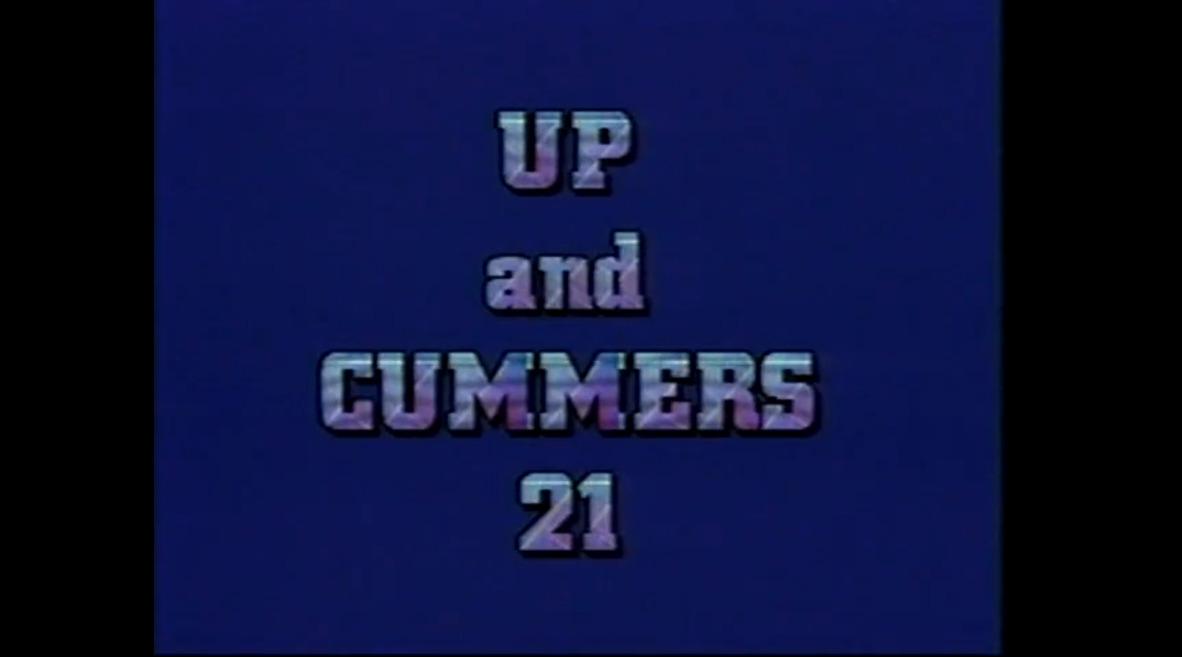 Up and Cummers 21