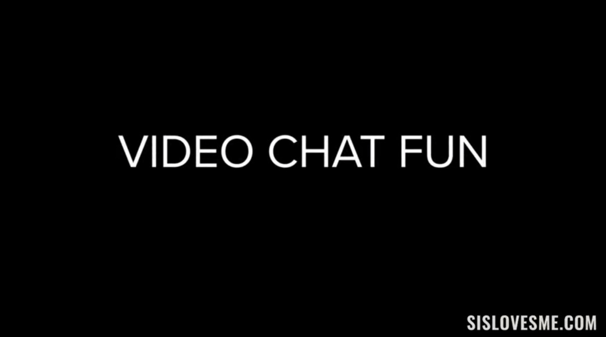 Video Chat Fun