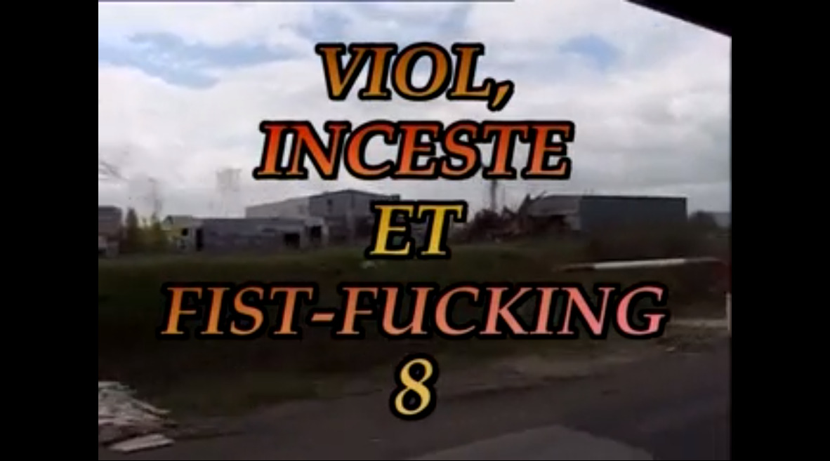 Viol inceste et fist-fucking 8