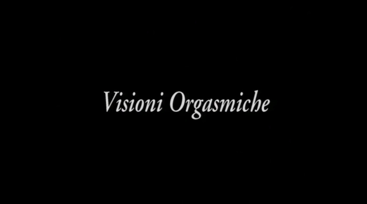 Visioni Orgasmiche