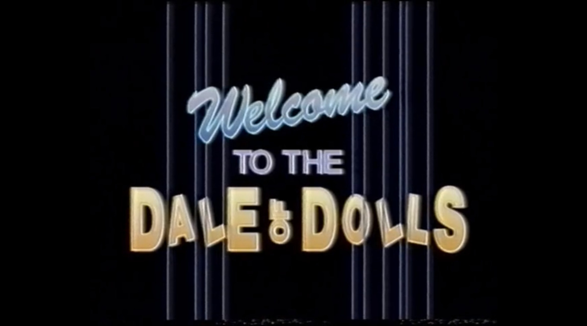Welcome to the Dale of Dolls