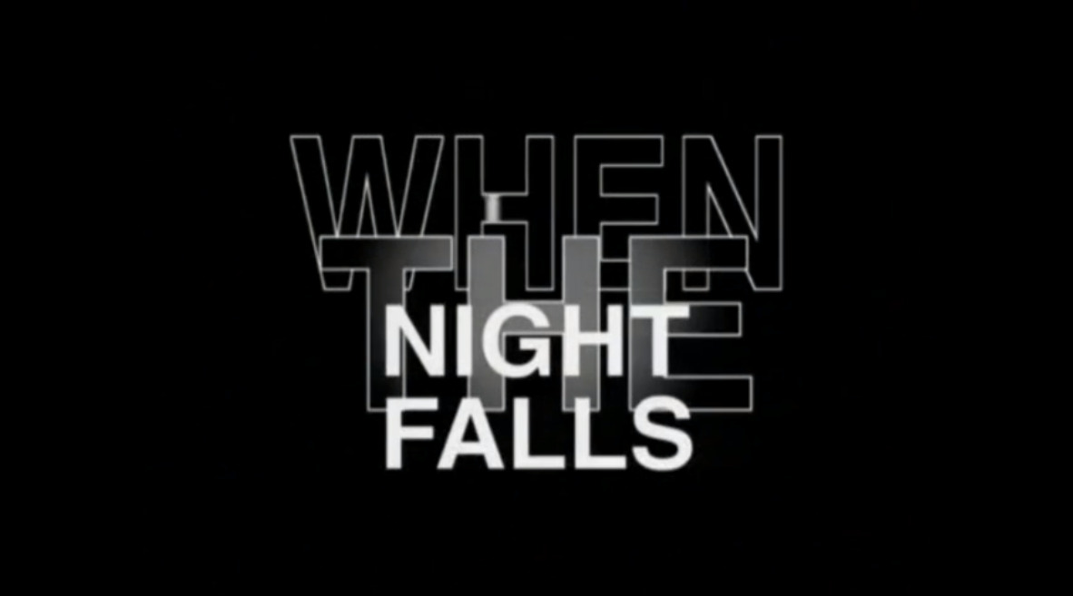 When The Night Falls