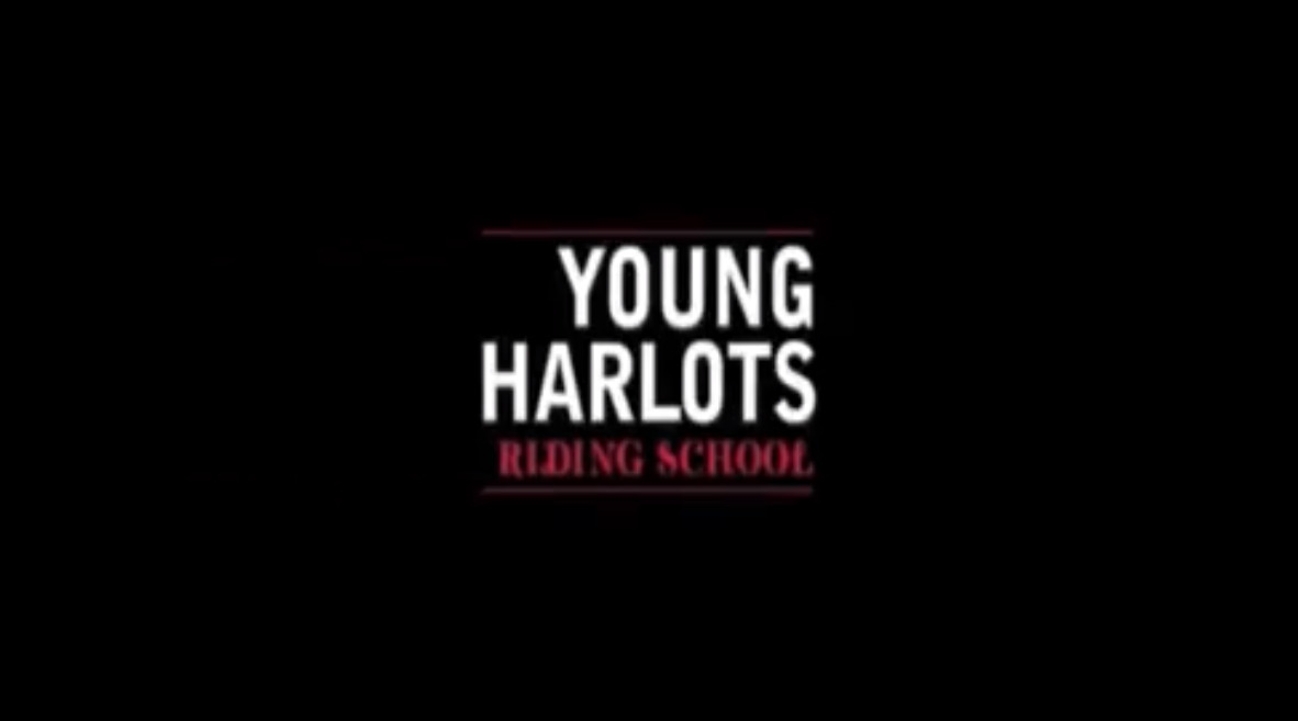 Young Harlots - riding school